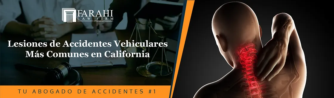 Lesiones comunes por accidentes de coche en California
