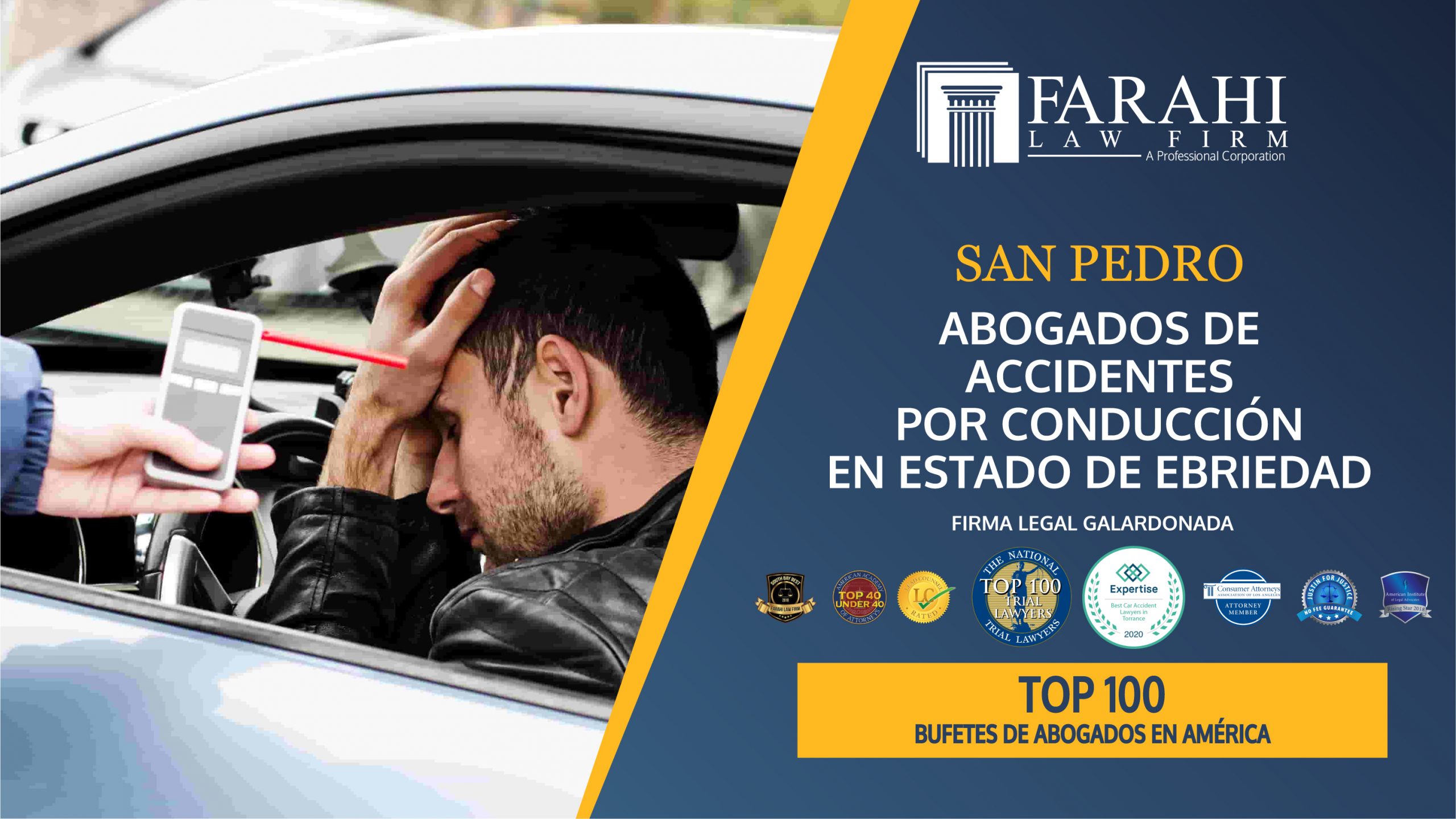 Spanish Drunk Driving Accident Lawyers in San Pedro