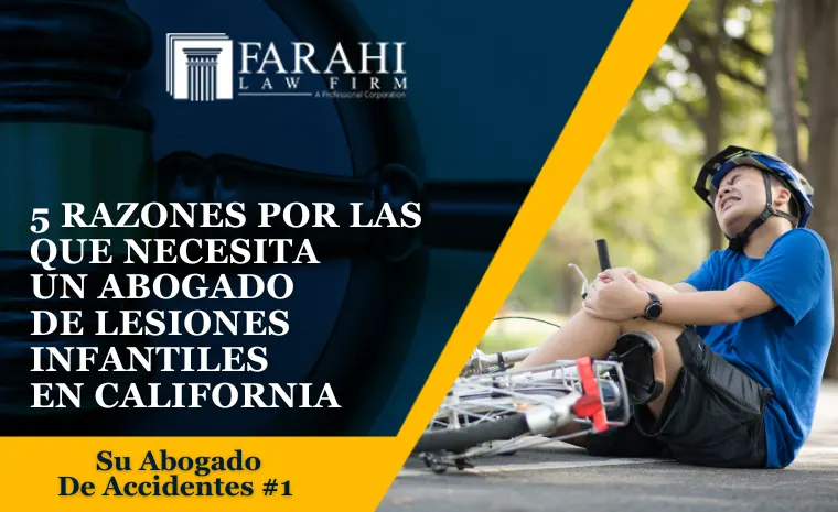 Abogado de lesiones infantiles California