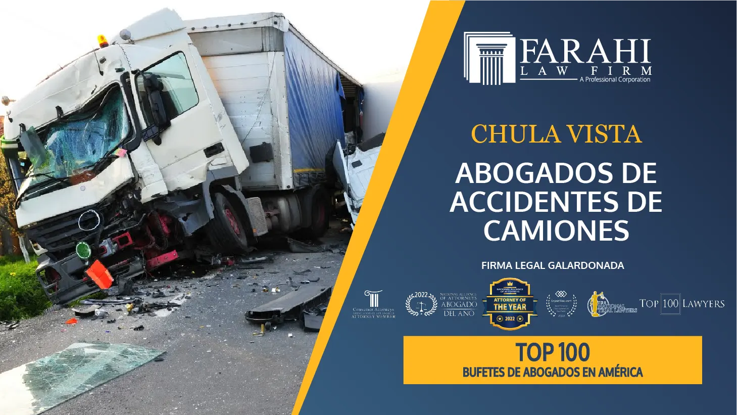 Chula Vista Abogados de Accidentes de Camiones