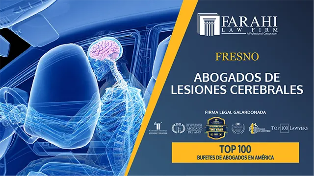 Fresno Abogados de Lesiones Cerebrales