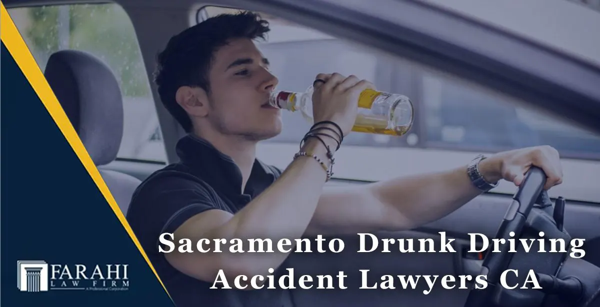 Sacramento drunk driving accident lawyers
