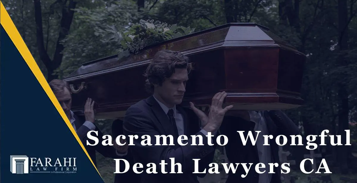 Sacramento wrongful death lawyers