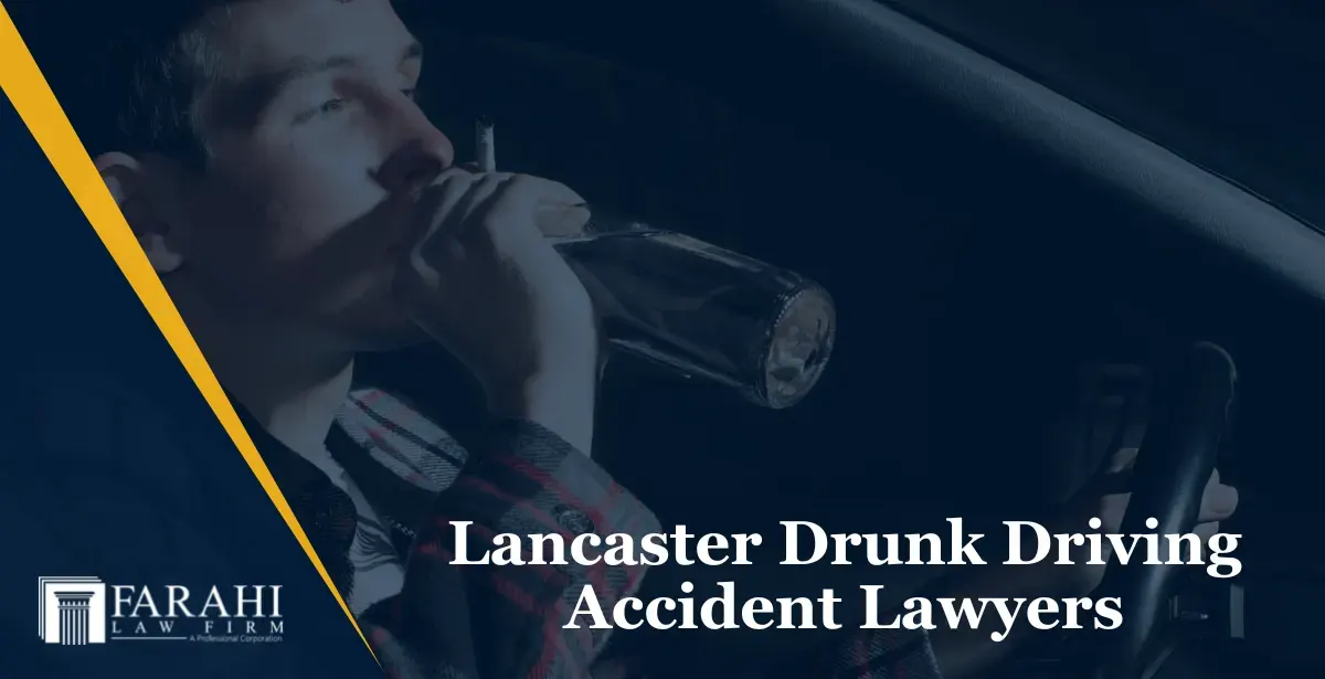Lancaster drunk driving accident lawyers