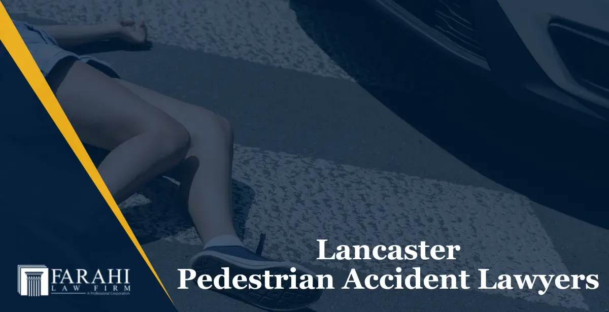 Lancaster pedestrian accident lawyers