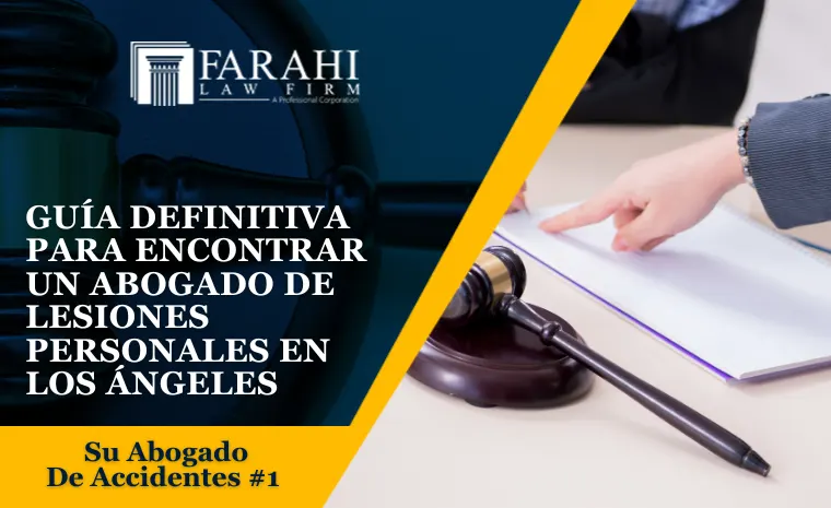 Abogado de Lesiones Personales en Los Angeles