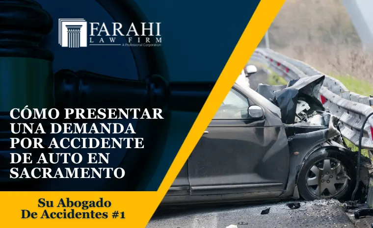 demanda por accidente de auto en sacramento