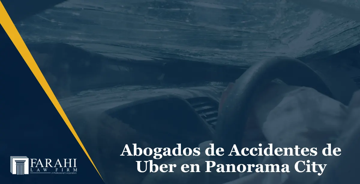 Abogados de accidentes de Uber en Panorama City