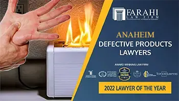 anaheim defective products lawyers thumbnail