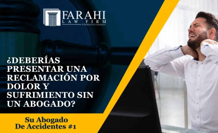 reclamo por dolor y sufrimiento sin un abogado