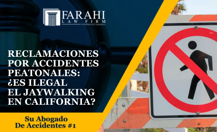 es ilegal el jaywalking en california