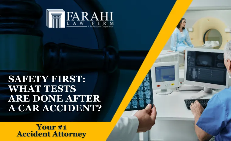 what tests are done after a car accident