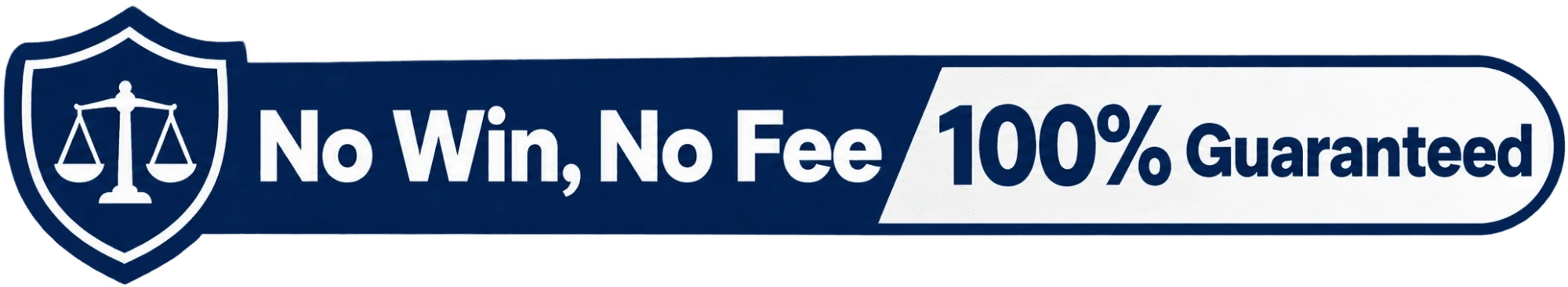 No Win No Fee 100% Guarantee